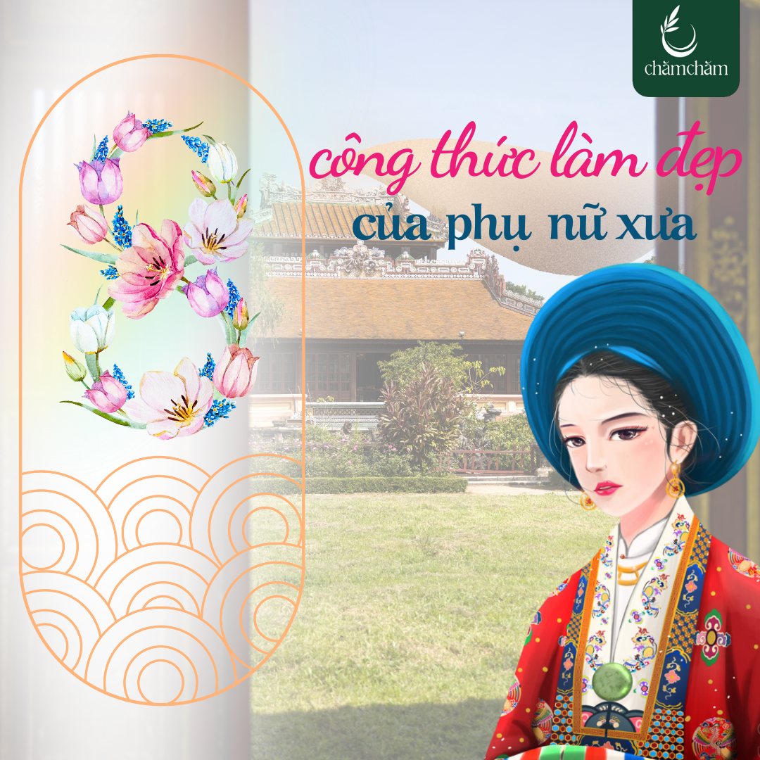 8 CÔNG THỨC LÀM ĐẸP PHỤ NỮ VIỆT XƯA