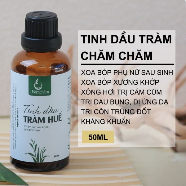 Tinh Dầu Tràm Huế Chăm Chăm - Chai 50ml