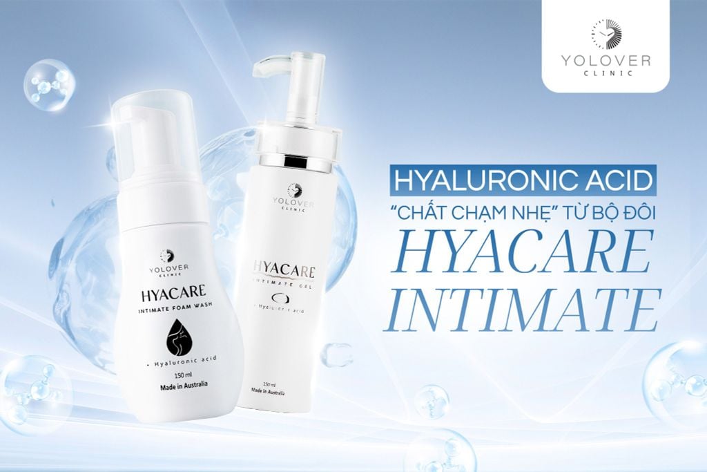 Sodium Hyaluronate Tinh Khiết – “Chạm Nhẹ” Hiệu Quả Từ Bộ Đôi Hyacare Intimate