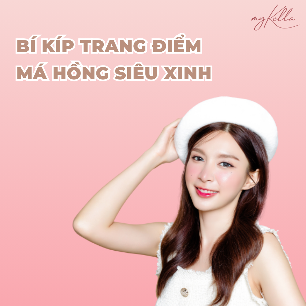 XINH RẠNG NGỜI VỚI MẸO ĐÁNH MÁ HỒNG SIÊU ĐƠN GIẢN