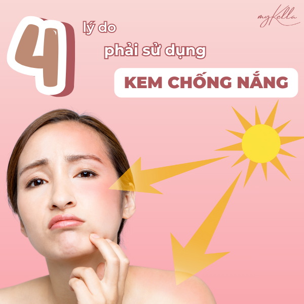 4 LÝ DO VÌ SAO PHẢI SỬ DỤNG KEM CHỐNG NẮNG