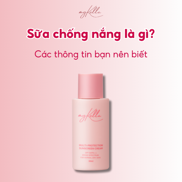 Sữa chống nắng là gì