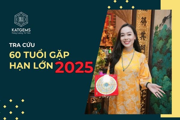TRA CỨU 60 TUỔI GẶP HẠN LỚN 2025 – Công Cụ Phong Thủy Giúp Bạn Dự Đoán Và Tránh Hạn