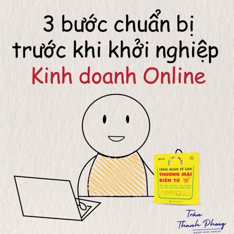3 BƯỚC CHUẨN BỊ TRƯỚC KHI KINH DOANH ONLINE