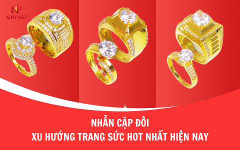 Nhẫn Cặp Cho Nam Nữ – Xu Hướng Trang Sức Hot Nhất Hiện Nay