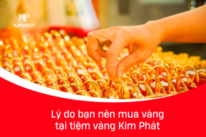 05 lý do bạn nên lựa chọn Kim Phát