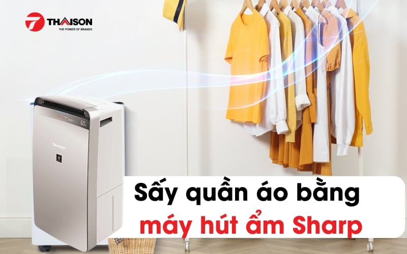 Cách Sấy quần áo bằng máy hút ẩm Sharp chỉ với 3 bước