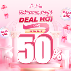 THỜI TRANG CHO BÉ - DEAL HỜI CHO MẸ