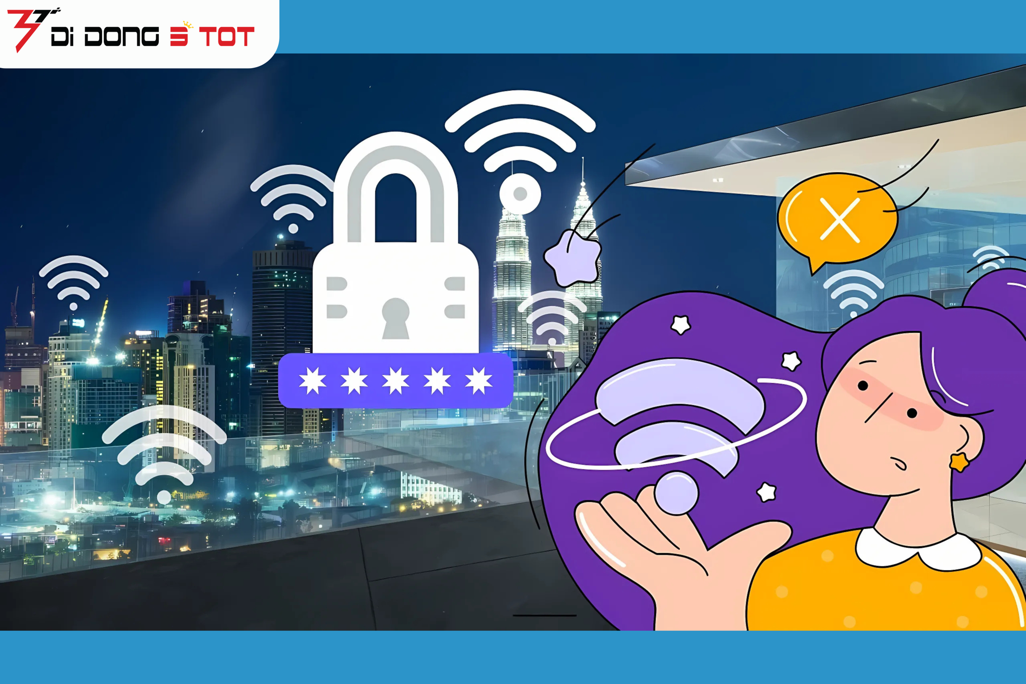 Cách Đổi Mật Khẩu WiFi Bằng Điện Thoại Nhanh Chóng – Hướng Dẫn Từ Di Động 3 Tốt