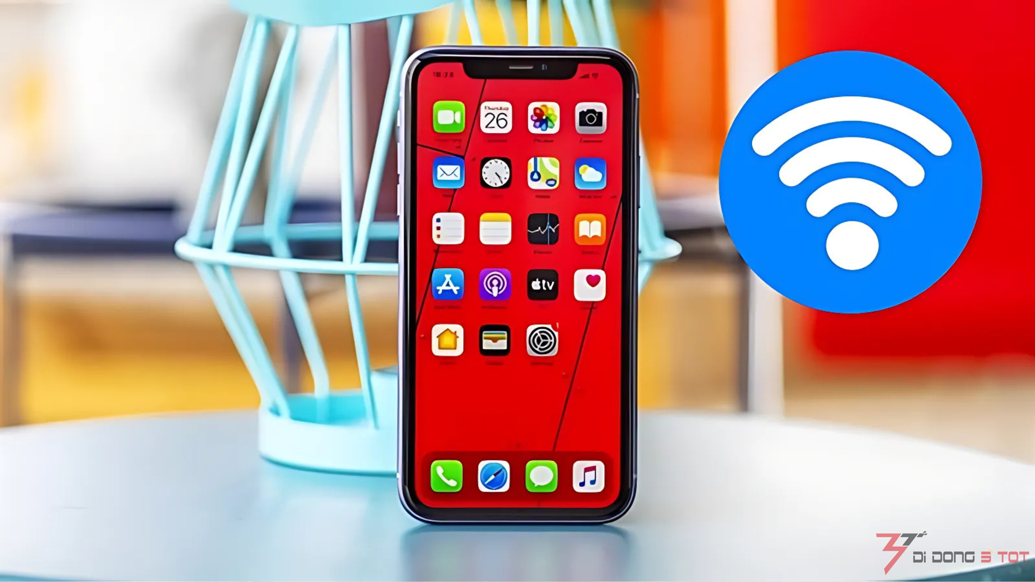 3 cách cải thiện hiệu suất Wi-Fi trên iPhone nhanh chóng và hiệu quả