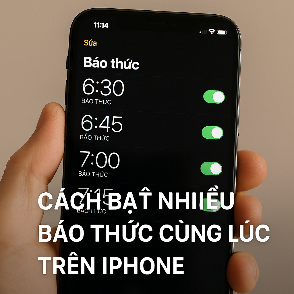 Cách bật nhiều báo thức cùng lúc trên iPhone để không bao giờ trễ giờ