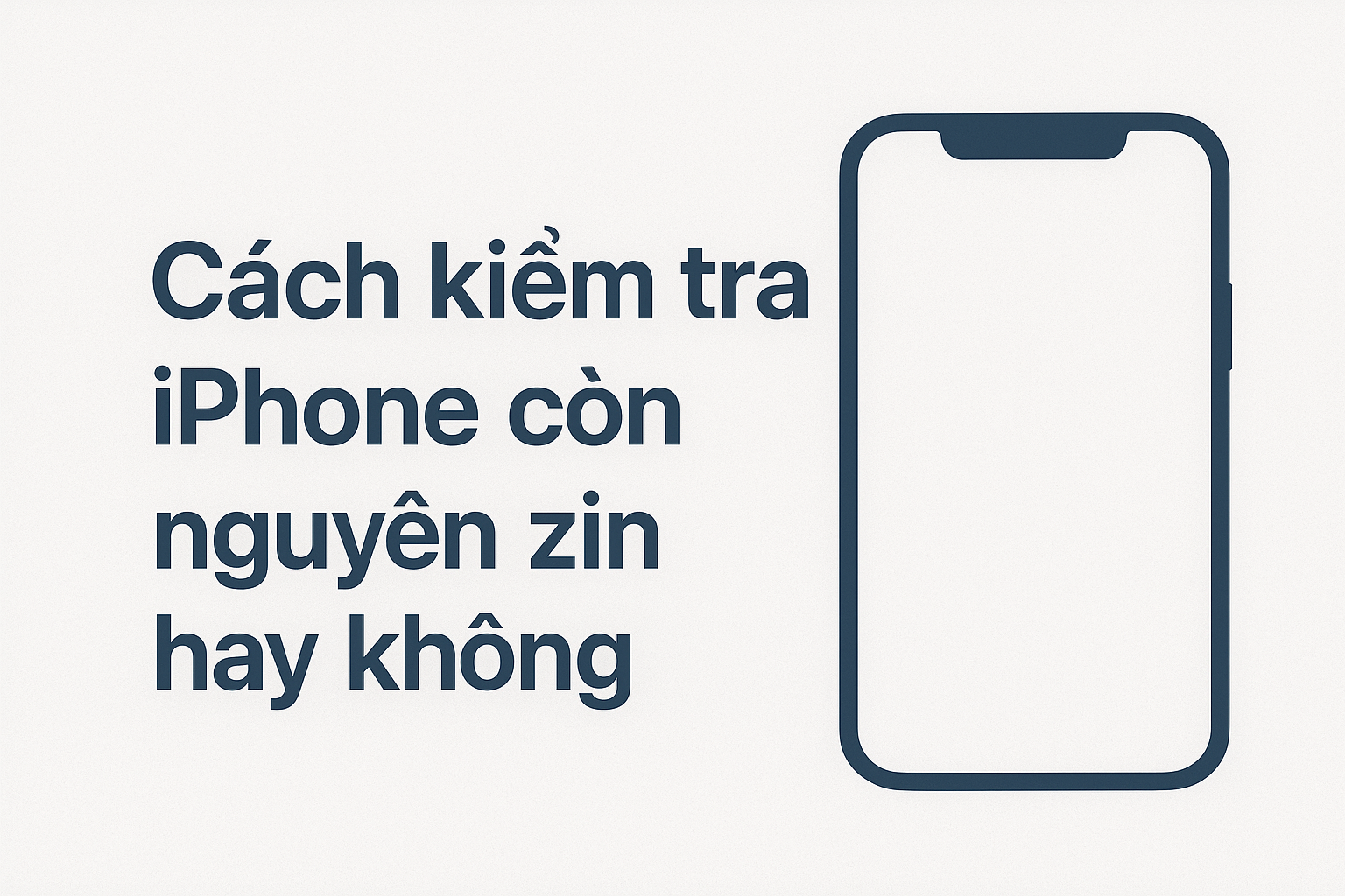6 cách kiểm tra iPhone còn nguyên zin hay không – Tránh mắc lỗi khi mua nhầm hàng dựng