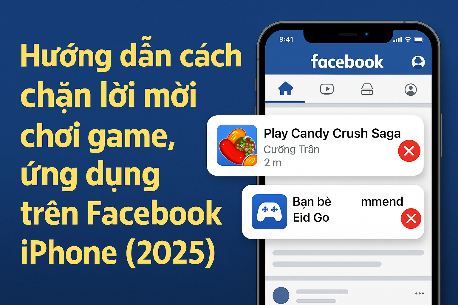 Hướng dẫn cách chặn lời mời chơi game, ứng dụng trên Facebook iPhone (2025)