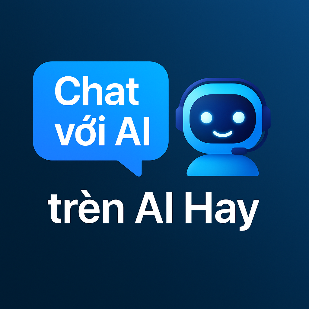 Chatbot AI Hay: Khám Phá Trợ Lý Ảo Đa Nhân Cách Giúp Bạn Giải Trí, Học Tập Và Tâm Sự Mỗi Ngày