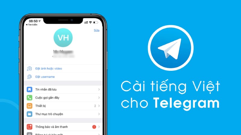 Cách cài tiếng Việt cho Telegram trên điện thoại, máy tính ĐƠN GIẢN mới nhất 2024
