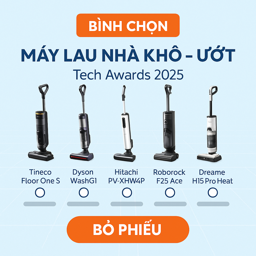 Hôm nay là hạn cuối bình chọn máy lau nhà khô – ướt được yêu thích nhất 2025