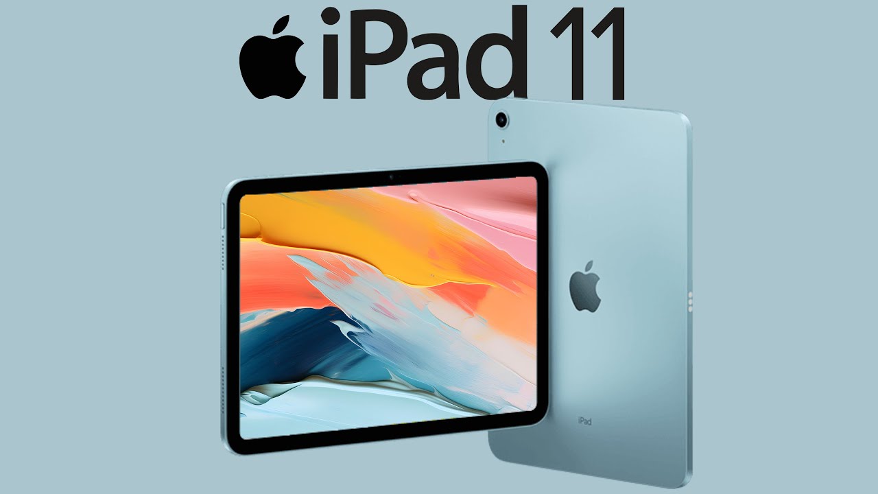 Có thể dòng iPad Gen 11 mới sẽ không ra mắt trong năm nay