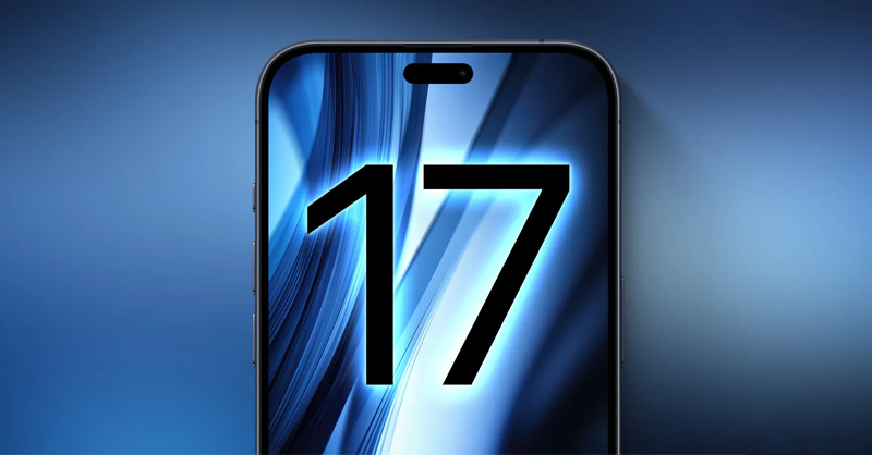 iPhone 17 Pro Max sẽ nâng cấp RAM, hệ thống làm mát tốt hơn 17 Pro và các mẫu khác