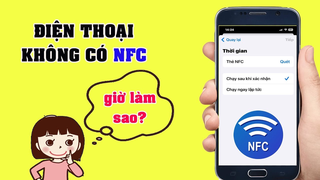 Điện Thoại Không Có NFC Thì Phải Làm Sao? - Hướng Dẫn Khắc Phục Hiệu Quả Cho Người Dùng Điện Thoại Không Hỗ Trợ NFC