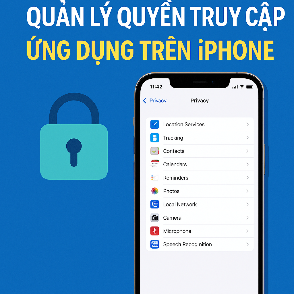 Quản Lý Quyền Truy Cập Ứng Dụng Trên iPhone: Bảo Vệ Quyền Riêng Tư Từng Chạm