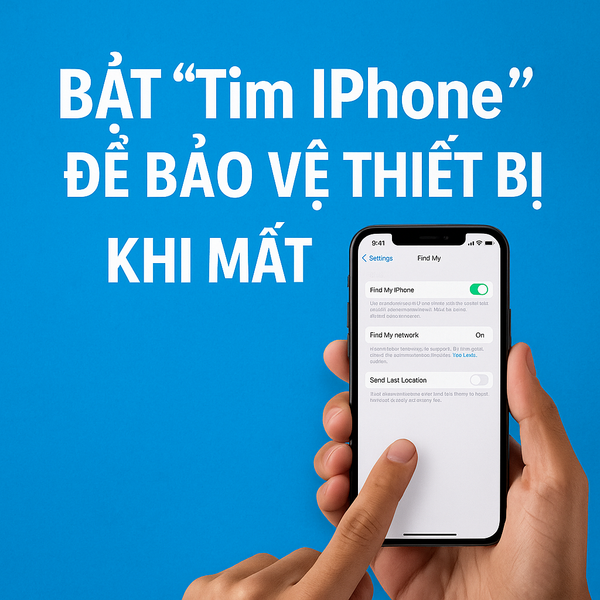 Ảnh minh họa bật Tìm iPhone để bảo vệ thiết bị khi bị mất