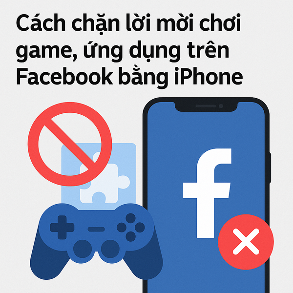 Cách chặn lời mời chơi game