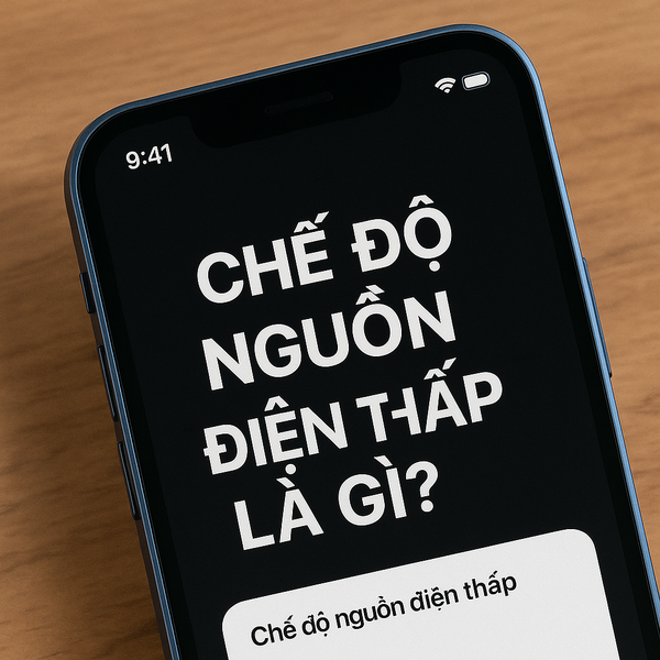 Chế độ Nguồn điện thấp là gì