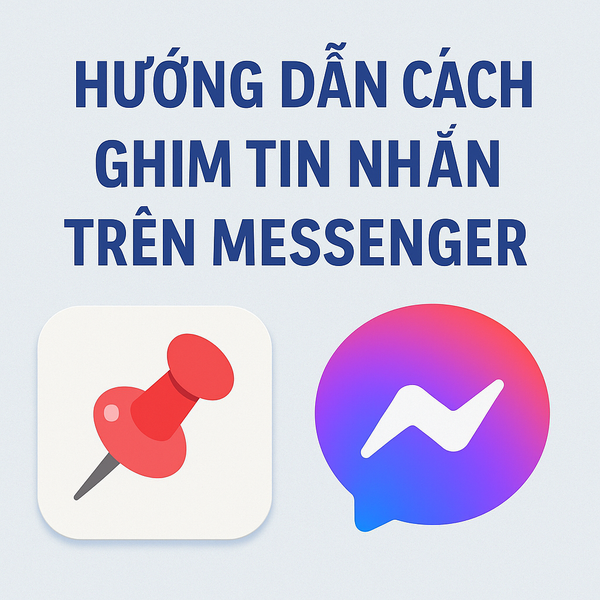 Hướng dẫn cách ghim tin nhắn trên Messenger bằng iPhone giúp lưu giữ thông tin quan trọng, thuận tiện theo dõi và quản lý nội dung chat trong năm 2025