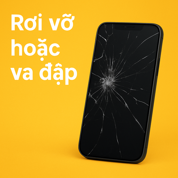 Rơi vỡ hoặc va đập
