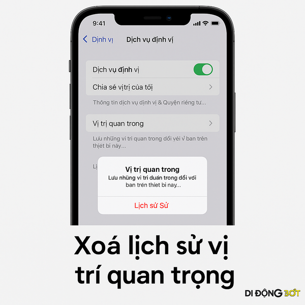 Ảnh minh họa cách xóa lịch sử vị trí quan trọng trên iPhone theo tỷ lệ 1:1 - Di Động 3 Tốt