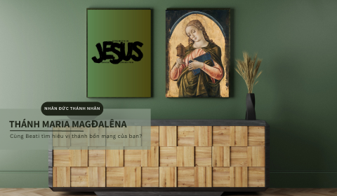 Nhân đức thánh nhân -  Thánh Maria Magđalêna
