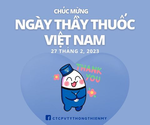 CHÚC MỪNG NGÀY THẦY THUỐC VIỆT NAM - 27 THÁNG 2