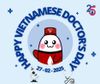 HAPPY VIETNAMESE DOCTORS' DAY - 27/2