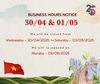 VIETNAM REUNIFICATION DAY & INTERNATIONAL LABOR DAY HOLIDAYS - APRIL 30 & MAY 1