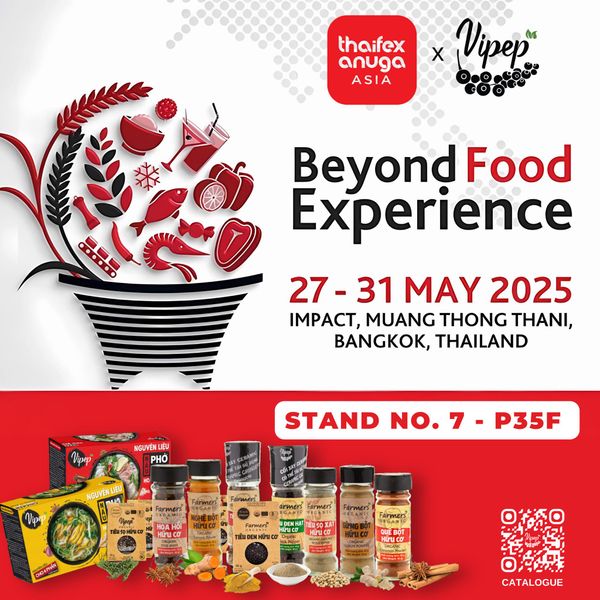 VIPEP - Vietpepper JSC rất hân hạnh tham gia THAIFEX - Anuga Asia 2025, một trong những sự kiện thực phẩm và đồ uống lớn nhất châu Á!