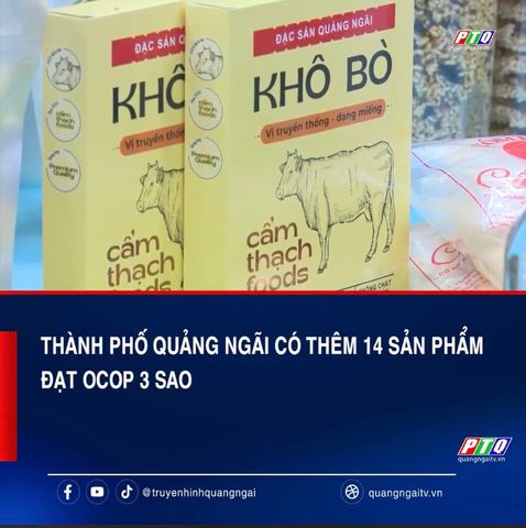Thành phố Quảng Ngãi công nhận thêm 14 sản phẩm OCOP 3 sao