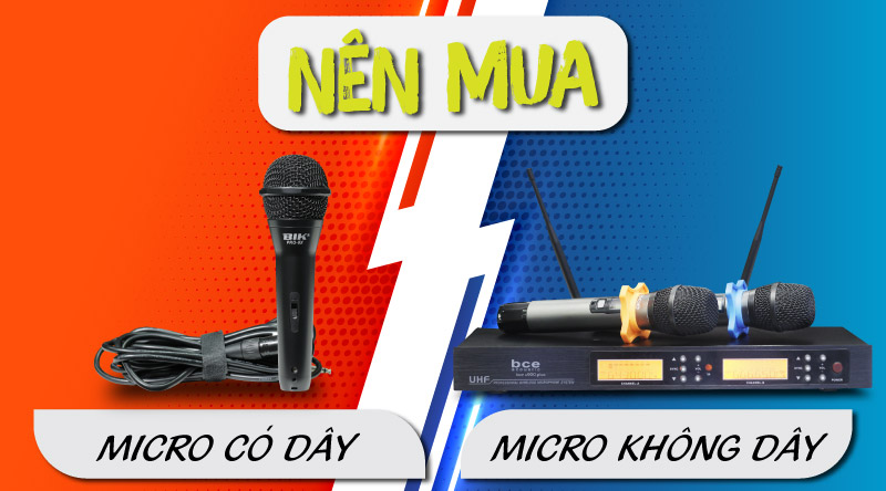 Nên Sử Dụng Micro Karaoke Không Dây Hay Có Dây? Micro Nào Sẽ Tối Ưu Nhất?