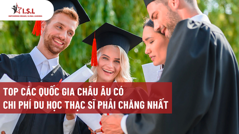 TOP CÁC QUỐC GIA CHÂU ÂU CÓ CHI PHÍ DU HỌC THẠC SĨ PHẢI CHĂNG NHẤT