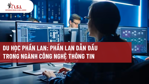 DU HỌC PHẦN LAN: PHẦN LAN DẪN ĐẦU  TRONG NGÀNH CÔNG NGHỆ THÔNG TIN