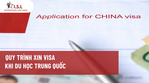 HƯỚNG DẪN QUY TRÌNH XIN VISA X1, X2 ĐI DU HỌC TRUNG QUỐC