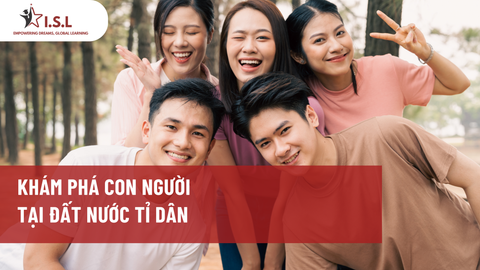 KHÁM PHÁ CON NGƯỜI TẠI ĐẤT NƯỚC TỈ DÂN