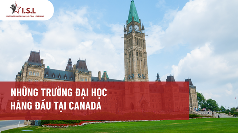 NHỮNG TRƯỜNG ĐẠI HỌC HÀNG ĐẦU TẠI CANADA