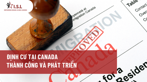 ĐỊNH CƯ TẠI CANADA MỘT ĐIỂM ĐẾN CHO SỰ THÀNH CÔNG VÀ SỰ PHÁT TRIỂN