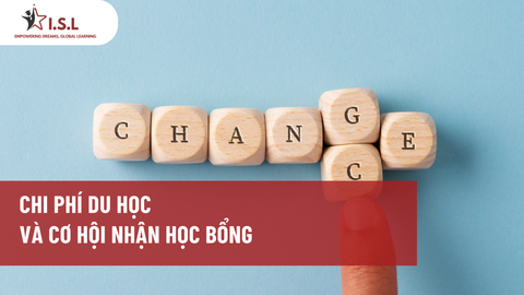 CHI PHÍ DU HỌC VÀ CƠ HỘI NHẬN HỌC BỔNG
