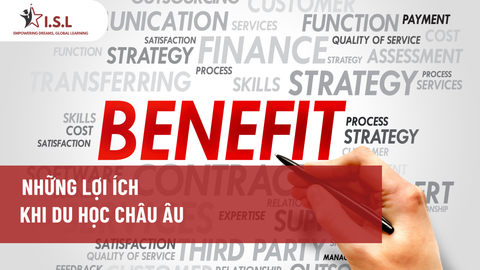 NHỮNG LỢI ÍCH KHI DU HỌC CHÂU ÂU