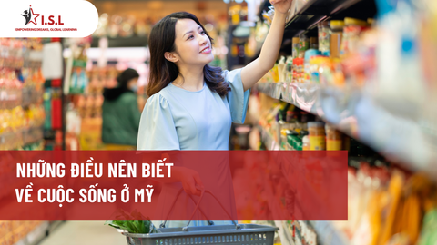 NHỮNG ĐIỀU NÊN BIẾT VỀ CUỘC SỐNG Ở MỸ