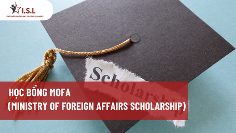 HỌC BỔNG MOFA (MINISTRY OF FOREIGN AFFAIRS SCHOLARSHIP)
