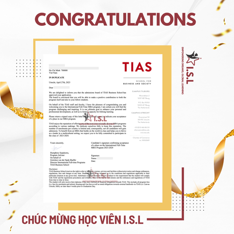 CHÚC MỪNG HỌC VIÊN I.S.L - HỌC BỔNG TRƯỜNG TIAS SCHOOL FOR BUSINESS AND SOCIETY VỀ TAY