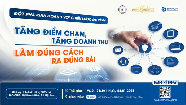 💥 Đột Phá Kinh Doanh Với Chiến Lược Đa Kênh – Tăng Điểm Chạm, Tăng Doanh Thu. Làm Đúng Cánh - Ra Đúng Bài  💥