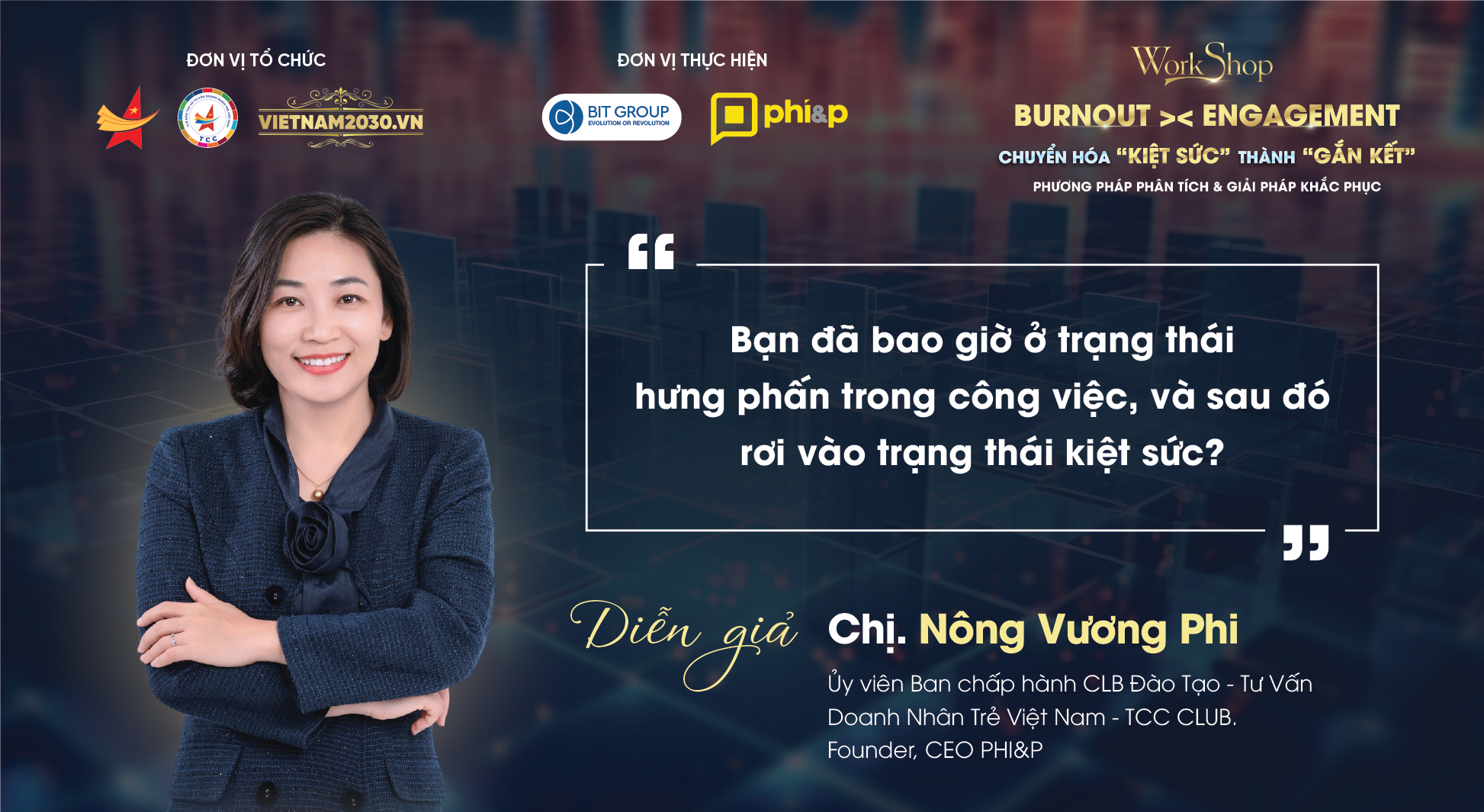 VIETNAM2030 ONLINE: BURNOUT >< ENGAGEMENT | CHUYỂN HÓA 